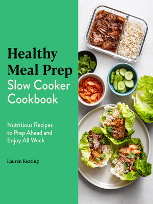 cover image of Healthy Meal Prep Slow Cooker Cookbook